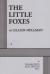 The Little Foxes Encyclopedia Article, Study Guide, Literature Criticism, and Lesson Plans by Lillian Hellman