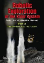 The Unmanned Exploration of the Solar System: Mariner, Viking, Pioneer, and Voyager by 
