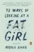 13 Ways of Looking at a Fat Girl Study Guide by Mona Awad