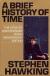A Brief History of Time Student Essay, Study Guide, Literature Criticism, and Lesson Plans by Stephen Hawking