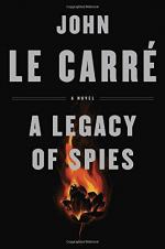 A Legacy of Spies by le Carré, John