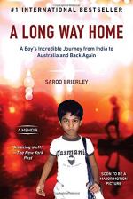  A Long Way Home by Saroo Brierley