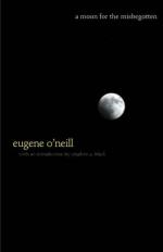 A Moon for the Misbegotten by Eugene O'Neill