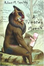 A Primate's Memoir by Robert Sapolsky