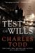 A Test of Wills Study Guide and Lesson Plans by Caroline and Charles Todd