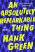 Absolutely Remarkable Thing Study Guide by Hank Green