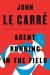 Agent Running in the Field Study Guide by John le Carré