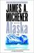 Alaska Study Guide, Lesson Plans, and Short Guide by James A. Michener