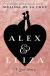 Alex and Eliza: A Love Story Study Guide by Melissa de la Cruz