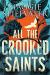 All the Crooked Saints Study Guide by Stiefvater, Maggie