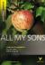 All My Sons Student Essay, Encyclopedia Article, Study Guide, Literature Criticism, and Lesson Plans by Arthur Miller