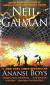 Anansi Boys: A Novel Study Guide by Neil Gaiman