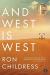 And West Is West Study Guide by Ron Childress