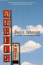 Angels: A Novel by Denis Johnson