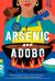 Arsenic and Adobo Study Guide by Mia P. Manansala