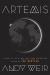 Artemis: A Novel Study Guide by Andy Weir