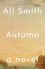 Autumn: A Novel by Ali Smith