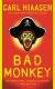 Bad Monkey Study Guide by Carl Hiaasen
