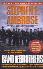 Band of Brothers: E Company, 506th Regiment, 101st Airborne from Normandy... by Stephen Ambrose