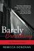 Barely Breathing Study Guide by Rebecca Donovan
