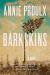 Barkskins Study Guide by Annie Proulx