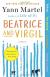 Beatrice and Virgil Study Guide by Yann Martel
