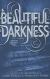 Beautiful Darkness Study Guide by Kami Garcia