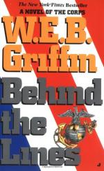 Behind the Lines by W. E. B. Griffin