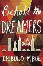 Behold the Dreamers by Imbolo Mbue