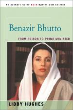 Benazir Bhutto: From Prison to Prime Minister by Libby Hughes