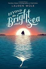 Beyond the Bright Sea  by Lauren Wolk