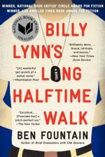Billy Lynn's Long Halftime Walk: A Novel by Ben Fountain