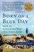 Born on a Blue Day: Inside the Extraordinary Mind of an Autistic Savant Study Guide and Lesson Plans by Daniel Tammet
