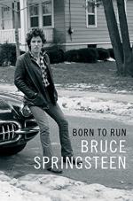 Born to Run: Biography by Bruce Springsteen