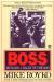 Boss: Richard J. Daley of Chicago Study Guide and Lesson Plans by Mike Royko