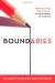 Boundaries: When to Say YES; When to Say NO to Take Control of Your Life Study Guide by Dr. Henry Cloud and Dr. John Townsend