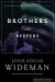 Brothers and Keepers: A Memoir Study Guide and Lesson Plans by John Edgar Wideman