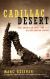 Cadillac Desert: The American West and Its Disappearing Water Study Guide and Lesson Plans by Marc Reisner