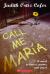 Call Me Maria Study Guide by Judith Ortiz Cofer