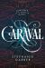 Caraval Study Guide and Lesson Plans by Stephanie Garber