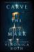 Carve the Mark Study Guide by Veronica Roth