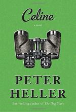 Celine by Peter Heller by Peter Heller
