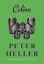 Celine by Peter Heller Study Guide by Peter Heller