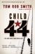 Child 44 Study Guide by Tom Rob Smith