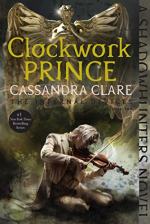 Clockwork Prince (The Infernal Devices) by Cassandra Clare