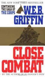 Close Combat by W. E. B. Griffin