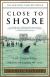 Close to Shore: The Terrifying Shark Attacks of 1916 Study Guide and Lesson Plans by Michael Capuzzo