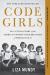 Code Girls Study Guide by Liza Mundy