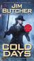 Cold Days: A Novel of the Dresden Files  by Jim Butcher