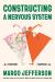 Constructing a Nervous System Study Guide by Margo Jefferson